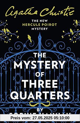 Hannah, S: Mystery of Three Quarters