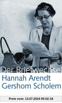 Hannah Arendt / Gershom Scholem Der Briefwechsel: 1939-1964