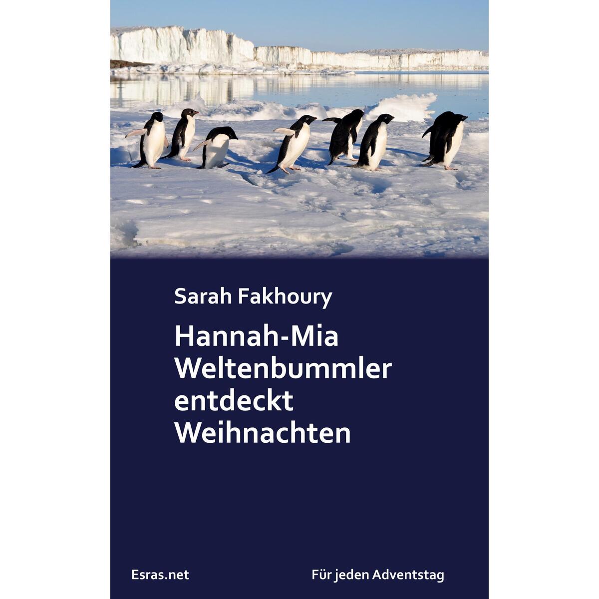 Hannah-Mia Weltenbummler entdeckt Weihnachten von Esras.net GmbH