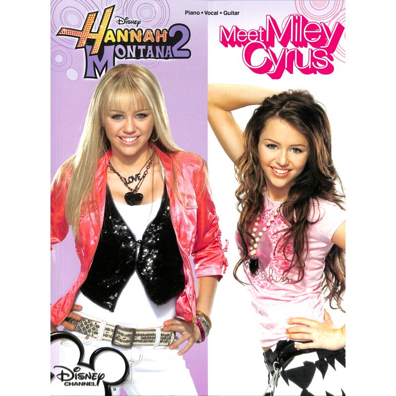Hannah Montana 2 + Meet Miley Cyrus Hannah Montana 2 + Meet Miley Cyrus