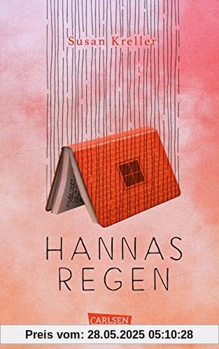 Hannas Regen: Ein großartiges Buch über Freundschaft und Geheimnisse!