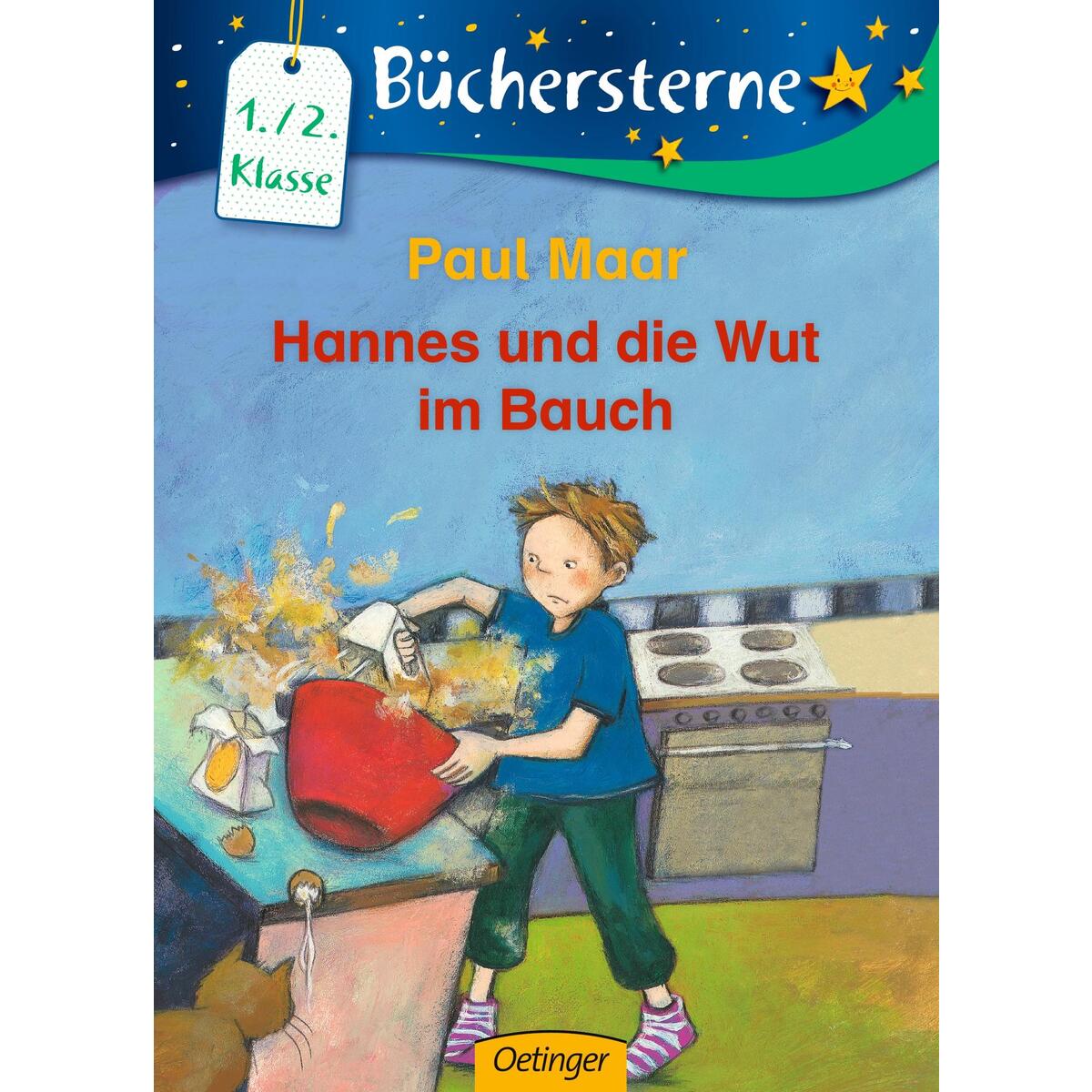 Hannes und die Wut im Bauch von Oetinger