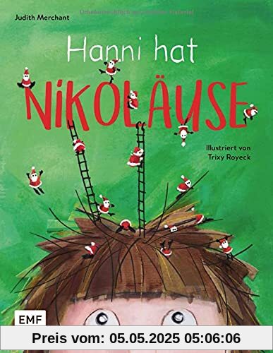 Hanni hat Nikoläuse: Bilderbuchgeschichte zum Vorlesen für Kinder von Bestseller-Autorin Judith Merchant Hanni hat Nikoläuse: Bilderbuchgeschichte zum Vorlesen für Kinder von Bestseller-Autorin Judith Merchant