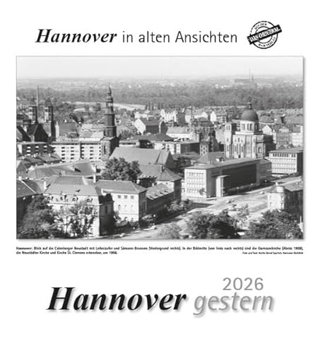 Hannover gestern 2026: Hannover in alten Ansichten Hannover gestern 2026: Hannover in alten Ansichten von m + m Verlag
