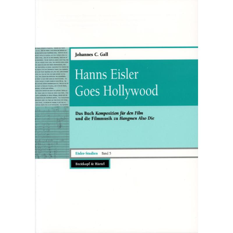 Hanns Eisler goes Hollywood