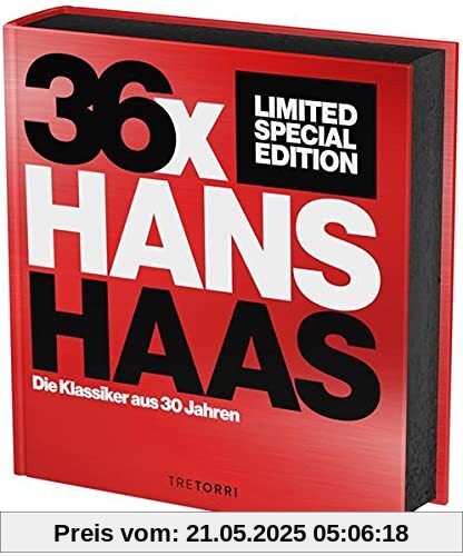 Hans Haas: Die limitierte Premiumausgabe Hans Haas: Die limitierte Premiumausgabe