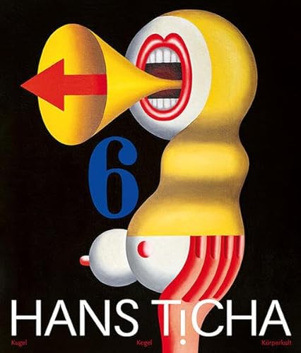 Hans Ticha: Kugel · Kegel · Körperkult Hans Ticha: Kugel · Kegel · Körperkult von Sandstein Kommunikation