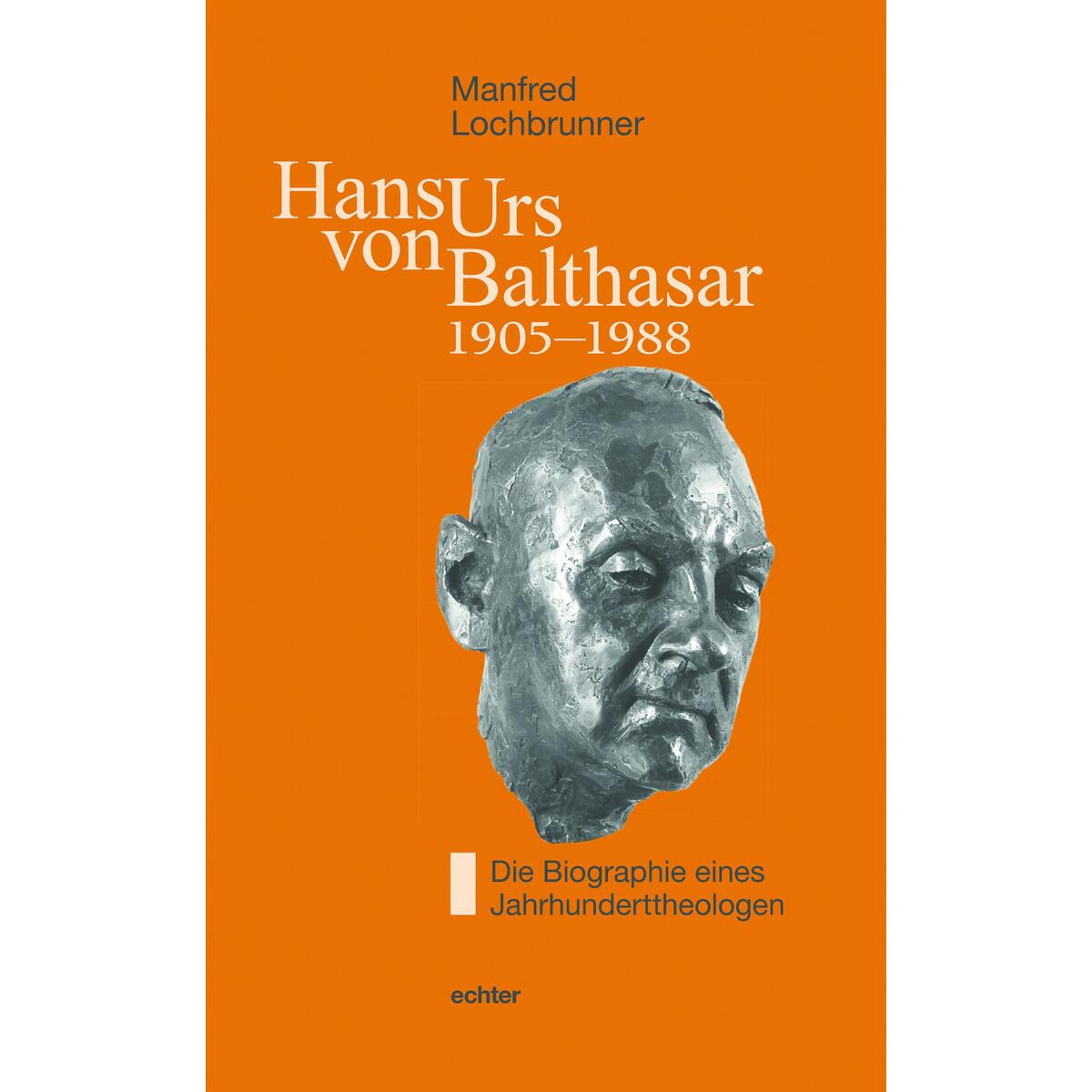 Hans Urs von Balthasar (1905-1988) von Echter Verlag GmbH