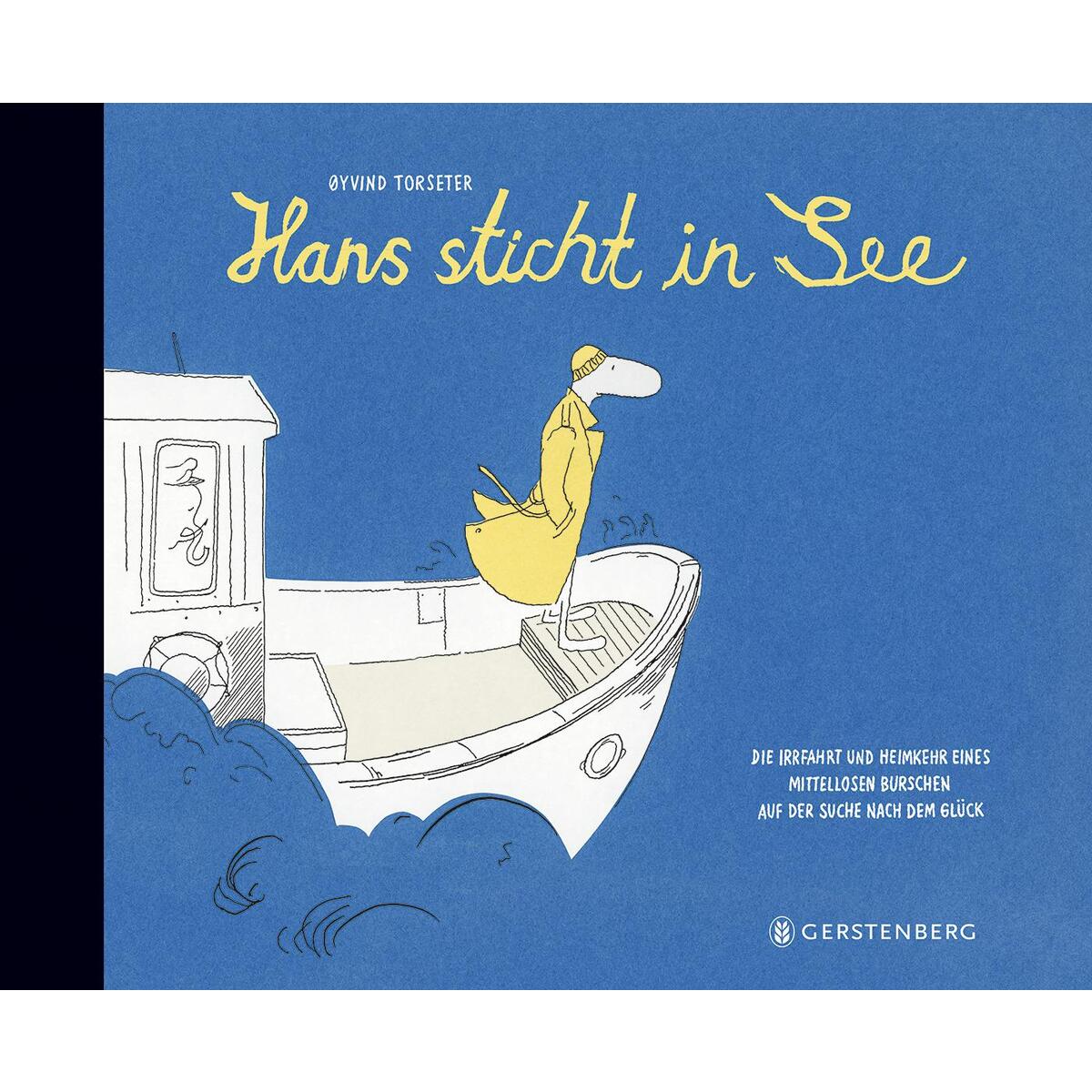Hans sticht in See Hans sticht in See von Gerstenberg Verlag