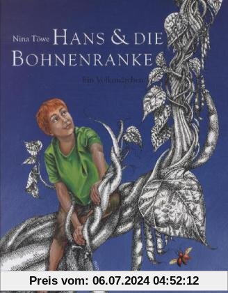 Hans und die Bohnenranke: Ein Volksmärchen