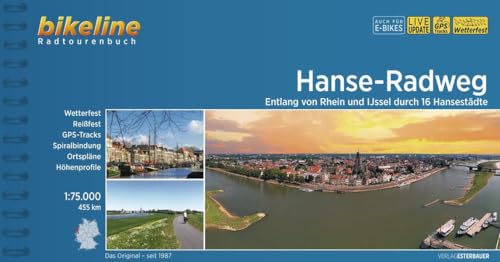 Hanse-Radweg: 1:75.000, 450 km, wetterfest/reißfest, GPS-Tracks Download, LiveUpdate (Bikeline Radtourenbücher) von Esterbauer