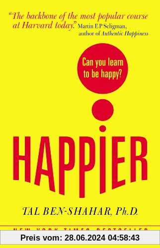 Happier: Can You Learn to be Happy?