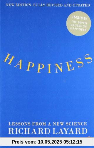 Happiness: Lessons from a New Science (Second Edition)
