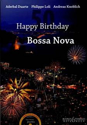 Happy Birthday Bossa Nova: Gitarre (2 Gitarren). von Bote & Bock Musikverlag Gmbh & Co KG