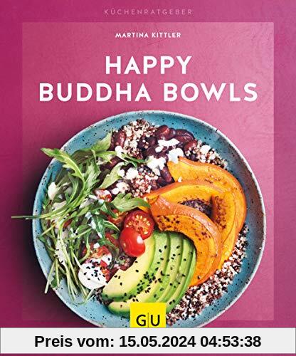 Happy Buddha-Bowls (GU KüchenRatgeber)