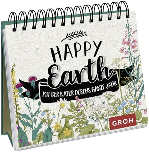 Happy Earth - mit der Natur durchs ganze Jahr