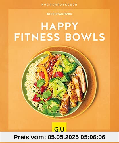 Happy Fitness-Bowls (GU KüchenRatgeber)