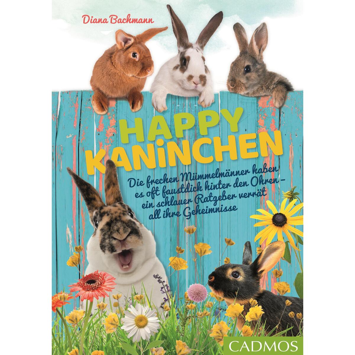 Happy Kaninchen von Cadmos Verlag GmbH