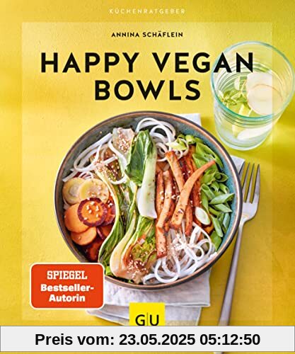 Happy Vegan Bowls (GU Küchenratgeber)