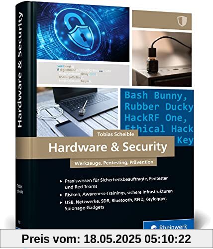 Hardware & Security: Werkzeuge, Pentesting, Prävention