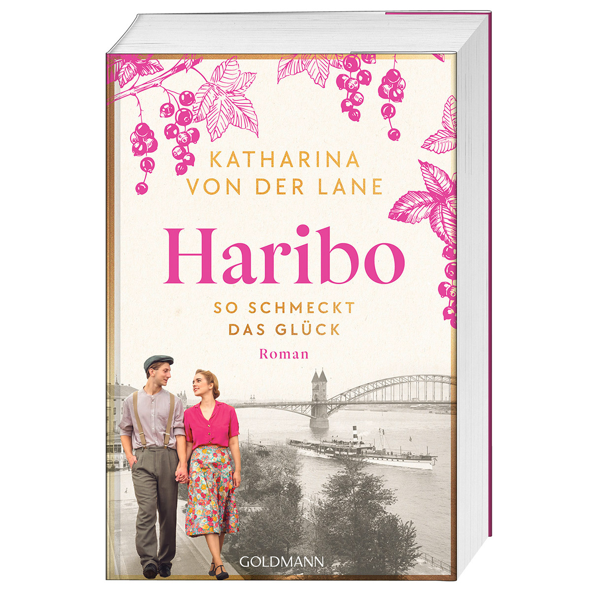Haribo - So schmeckt das Glück von Goldmann TB