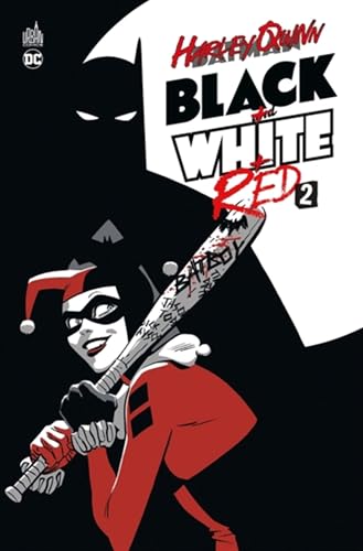 Harley Quinn Black + White + Red 2 Harley Quinn Black + White + Red 2 von URBAN COMICS