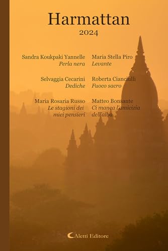 Harmattan 2024 (Poeti del nuovo millennio a confronto) von Aletti editore