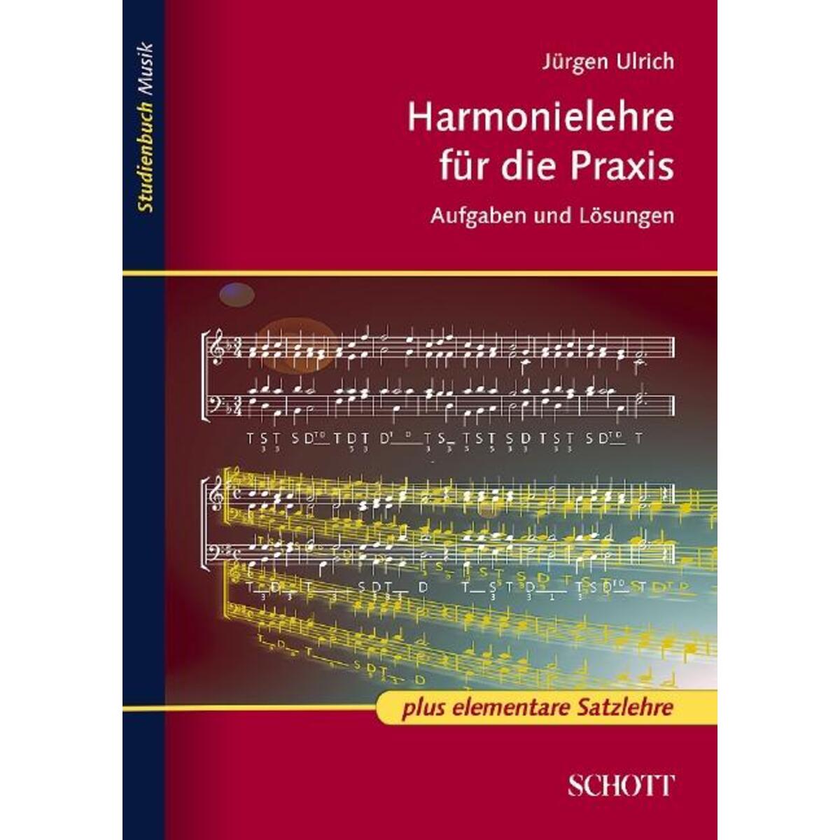 Harmonielehre für die Praxis Harmonielehre für die Praxis von Schott Music