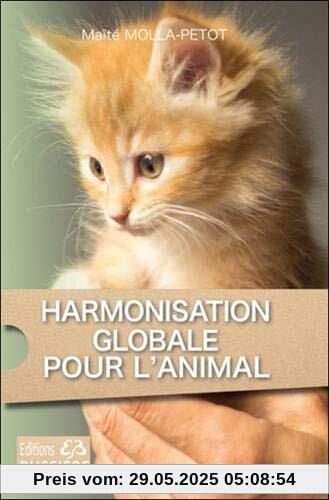 Harmonisation globale pour l'animal
