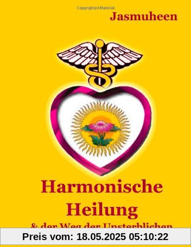 Harmonische Heilung