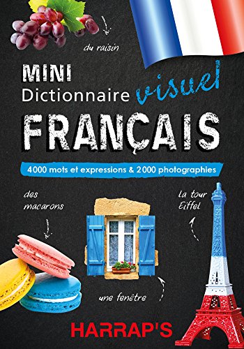 Harrap's Mini dictionnaire visuel Français: 4000 mots et expressions & 2000 photographies