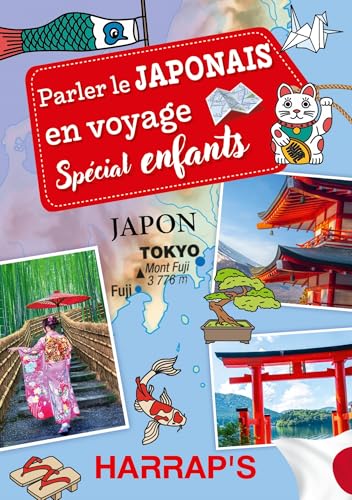 Harrap's Parler le japonais en voyage - Spécial enfants von HARRAPS