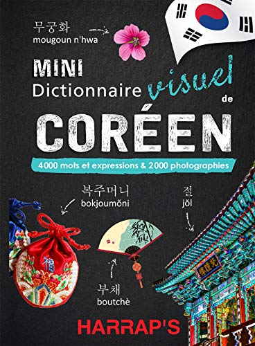 Harraps Dictionnaire visuel de coréen: 4 000 mots et expressions & 2 000 photographies
