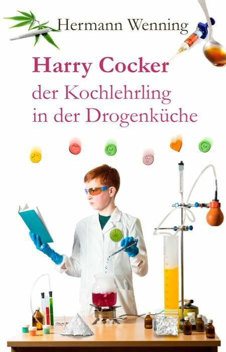 Harry Cocker: der Kochlehrling in der Drogenk�che