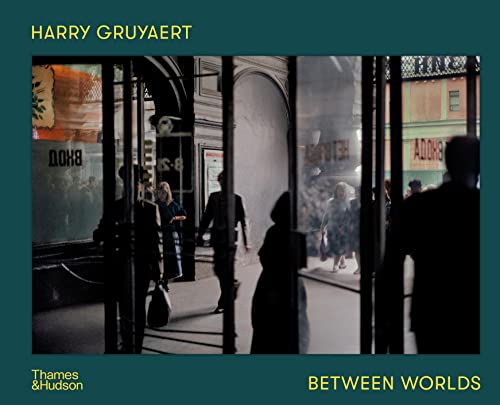 Harry Gruyaert: Between Worlds von Thames & Hudson
