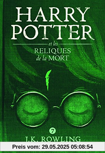Harry Potter, Tome 7 : Harry Potter et les Reliques de la Mort
