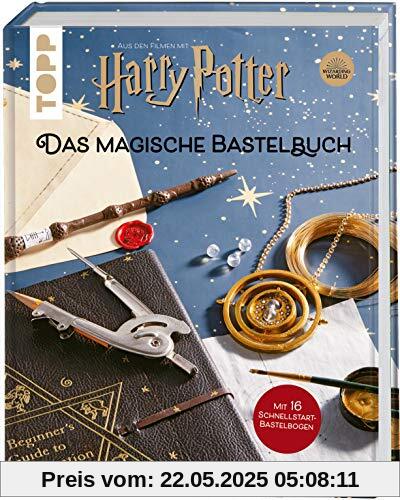 Harry Potter - Das magische Bastelbuch: Das offizielle Harry-Potter-Bastelbuch