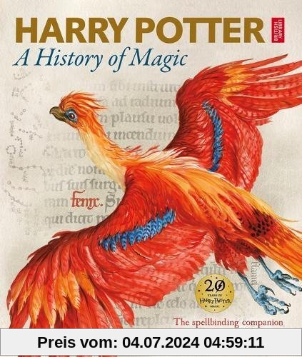 Harry Potter: A History of Magic: The spellbinding companion to a unique exhibition