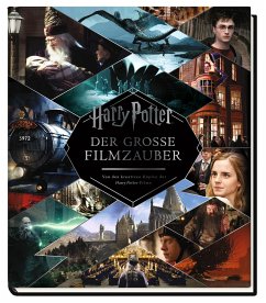 Harry Potter: Der große Filmzauber (Erweiterte, überarbeitete Neuausgabe) von Panini Books