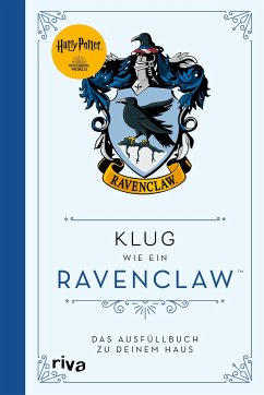 Harry Potter: Klug wie ein Ravenclaw von Riva / riva Verlag