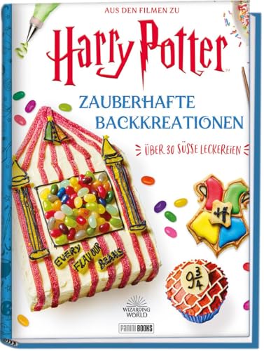 Aus den Filmen zu Harry Potter: Zauberhafte Backkreationen: Backbuch von Panini Verlags GmbH