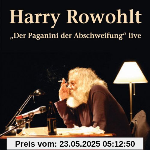Harry Rowohlt, Der Paganini der Abschweifung live, 2 Audio-CDs