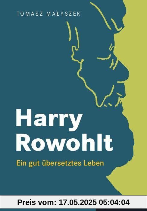 Harry Rowohlt: Ein gut übersetztes Leben