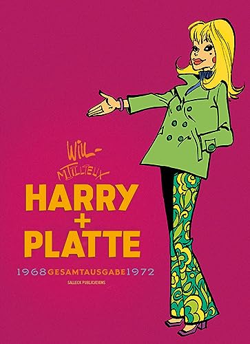 Harry und Platte Gesamtausgabe Band 6: 1968 - 1972 (Harry und Platte, neue Gesamtausgabe)