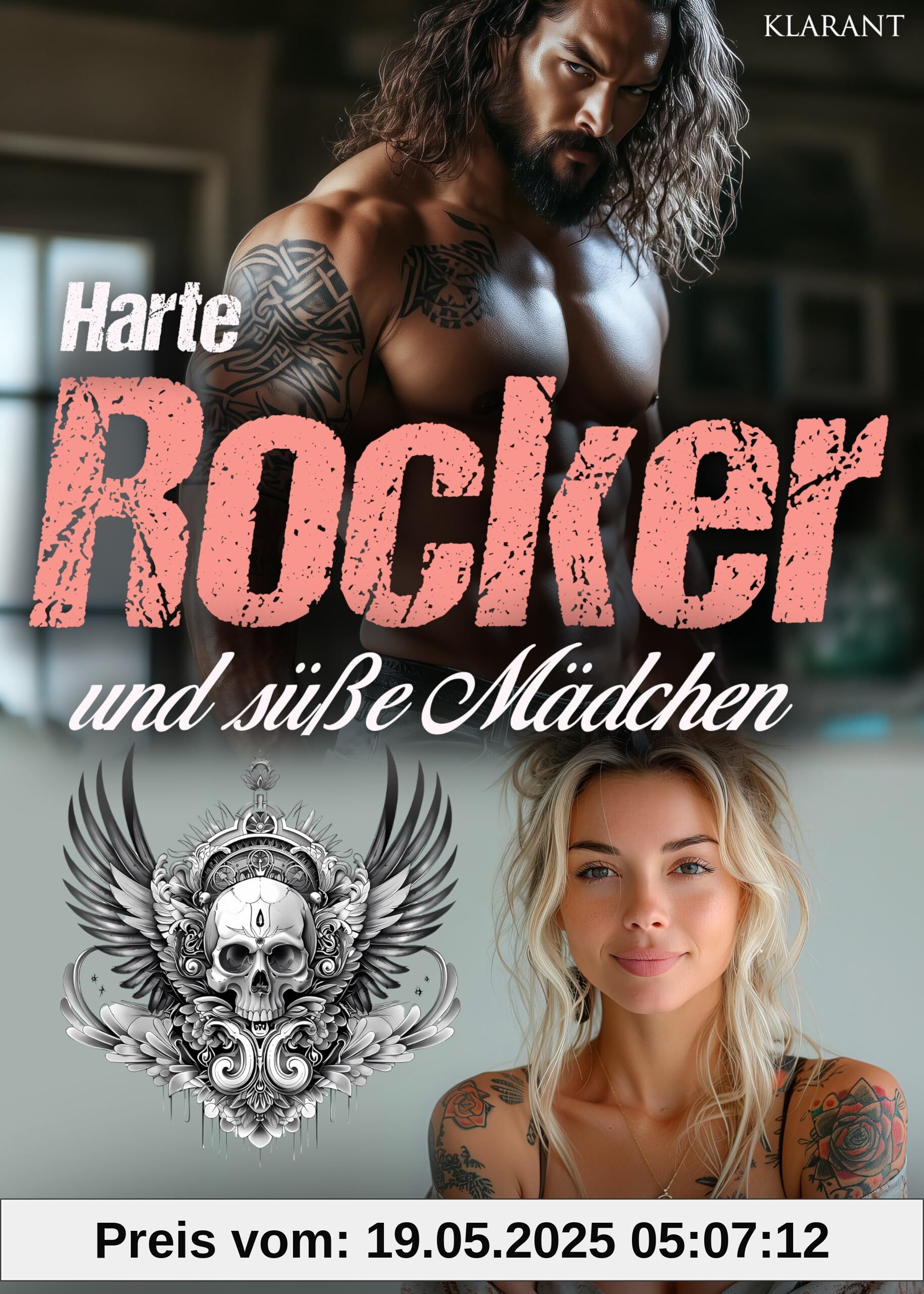 Harte Rocker und süße Mädchen. Rockerroman Harte Rocker und süße Mädchen. Rockerroman