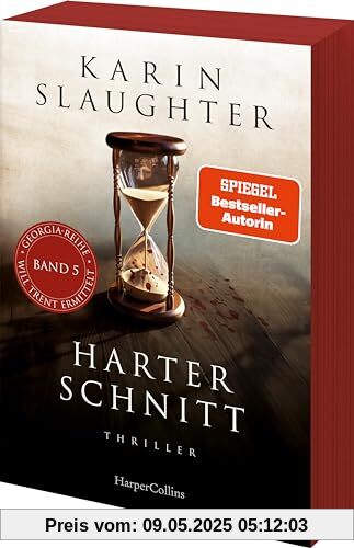 Harter Schnitt: Thriller | Ein weiterer spannungsgeladener Roman der SPIEGEL-Bestsellerautorin – Will Trent im Einsatz (Georgia-Serie, Band 5)