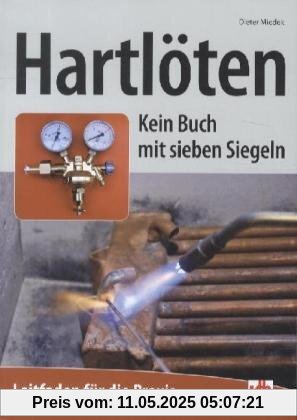 Hartlöten: Kein Buch mit sieben Siegeln Hartlöten: Kein Buch mit sieben Siegeln