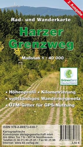 Harzer Grenzweg: Rad- und Wanderkarte Maßstab 1:40 000: Höhenprofil, Kilometrierung, vollständiges Wanderwegenetz. UTM-Gitter für GPS-Nutzer