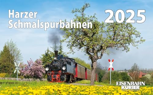 Harzer Schmalspurbahnen 2025 von VMM Verlag + Medien Management Gruppe GmbH