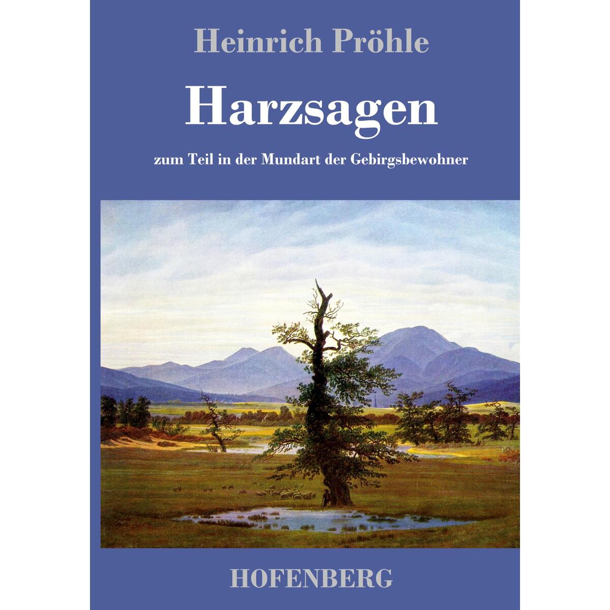Harzsagen von Hofenberg